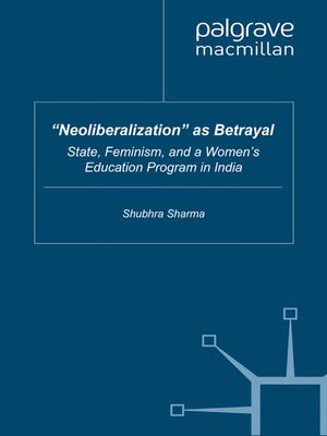 cover image of "Neoliberalization" as Betrayal